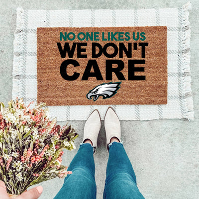 No One Likes Us, We Don't Care Doormat - The Simply Rustic Barn