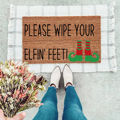 Please Take Your Elfin' Shoes Off Doormat - The Simply Rustic Barn