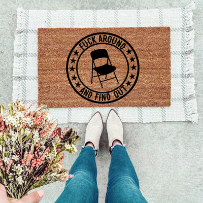 FAFO Chair Doormat - The Simply Rustic Barn