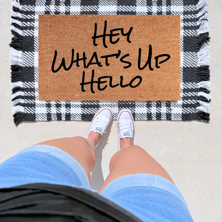Hey What’s Up Hello doormat inspired by Fetty Wap Trap Queen song, black lettering on natural coir welcome mat.