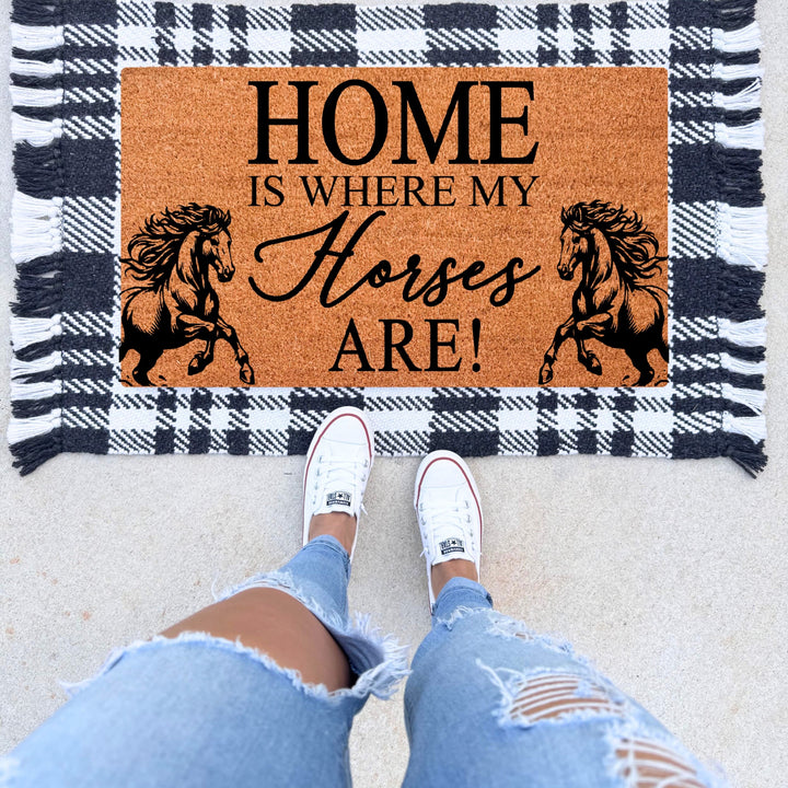 Home Is Where My Horses Are Doormat