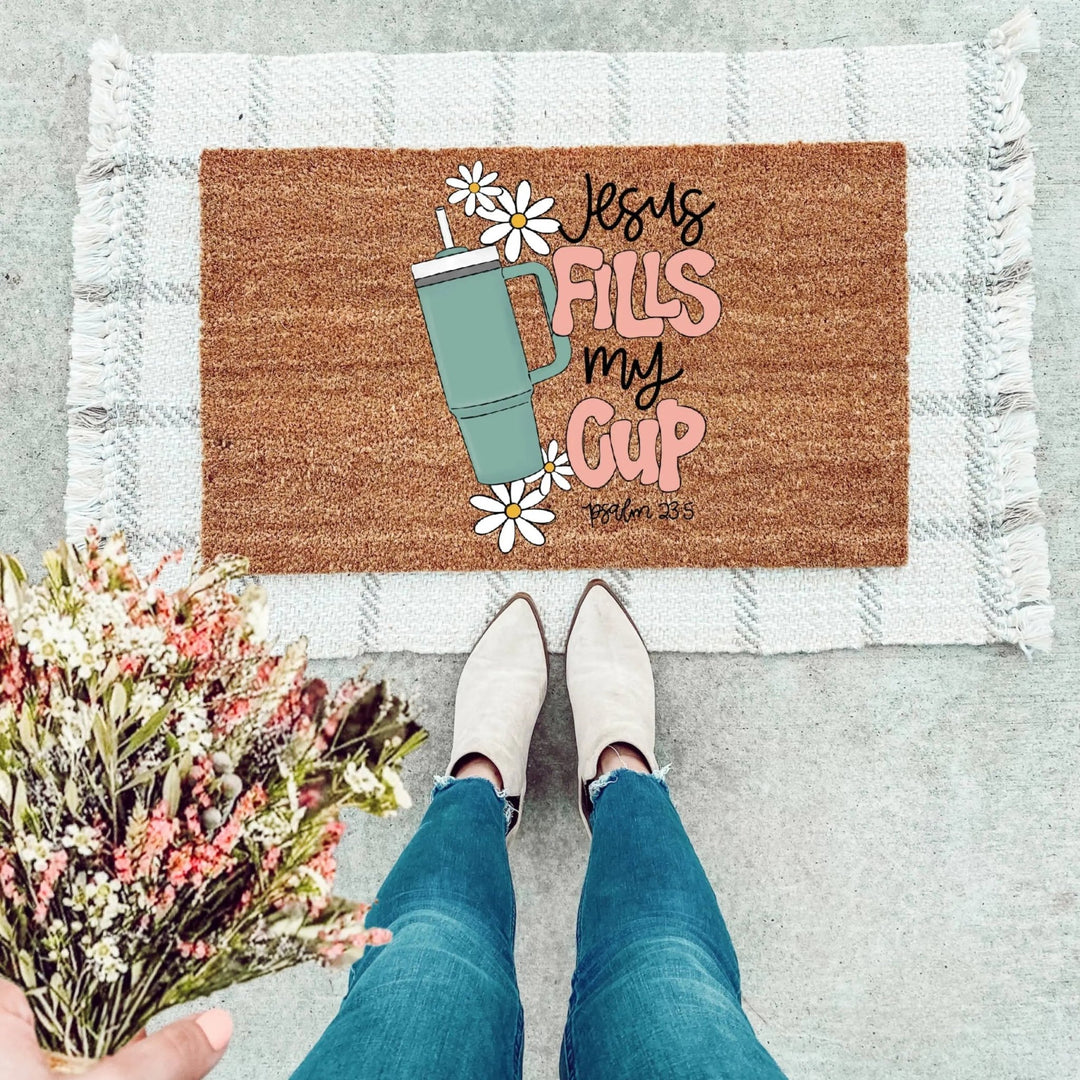 Jesus Fills My Cup Doormat - The Simply Rustic Barn
