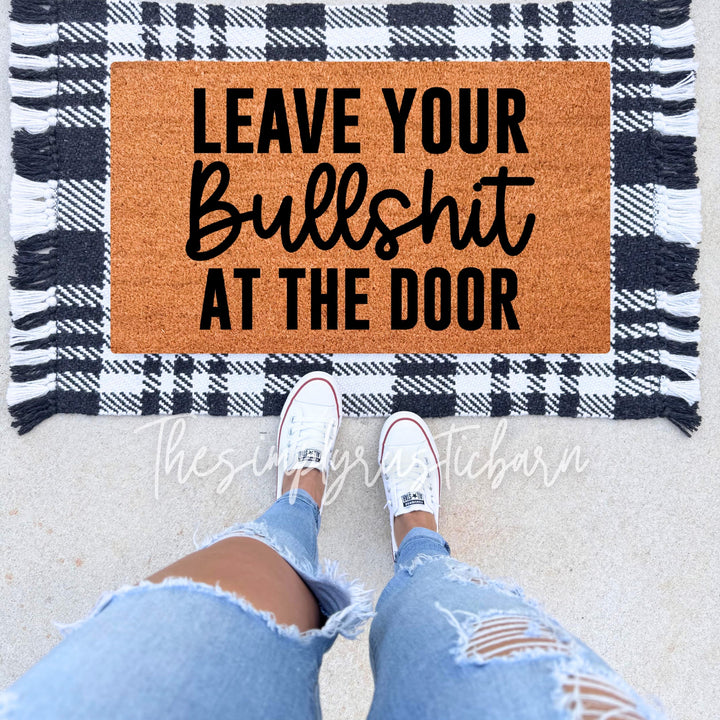 Leave Your Bullshit At The Door Doormat
