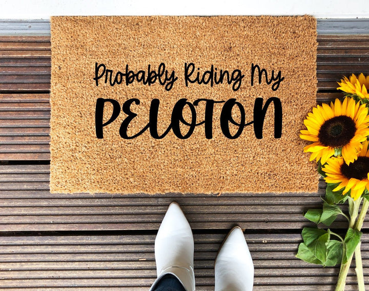 Probably Riding My Peloton Doormat - The Simply Rustic Barn