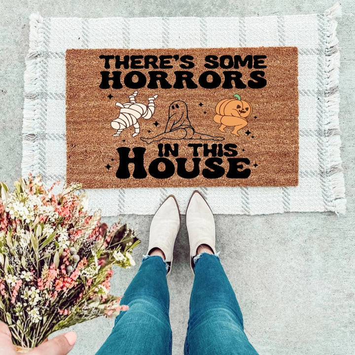 There's Some Horrors In This House Doormat - The Simply Rustic Barn