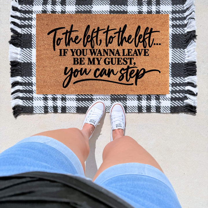 To the Left, To the Left Doormat - The Simply Rustic Barn