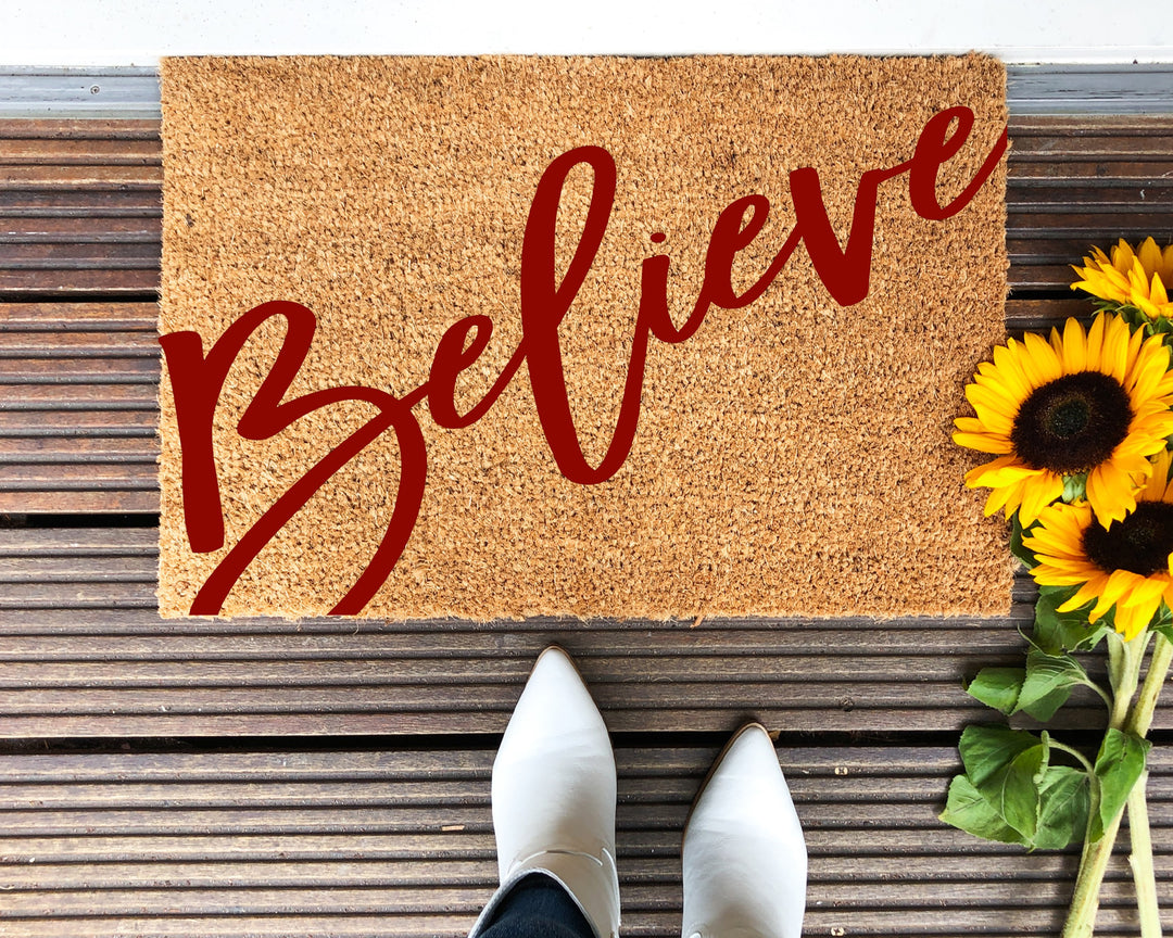 Believe Doormat - The Simply Rustic Barn