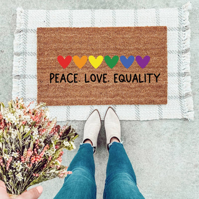 Peace Love Equality Doormat - The Simply Rustic Barn
