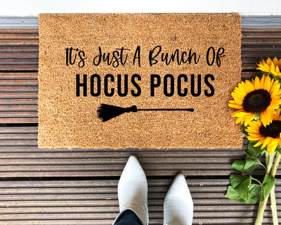 It's Just A Bunch Of Hocus Pocus Doormat - The Simply Rustic Barn