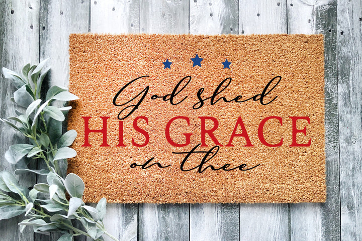 God Shed His Grace On Thee Doormat - The Simply Rustic Barn