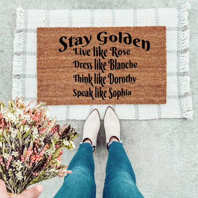 Stay Golden Doormat - The Simply Rustic Barn
