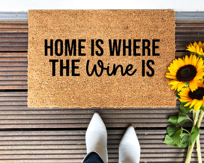 Home Is Where The Wine Is Doormat - The Simply Rustic Barn