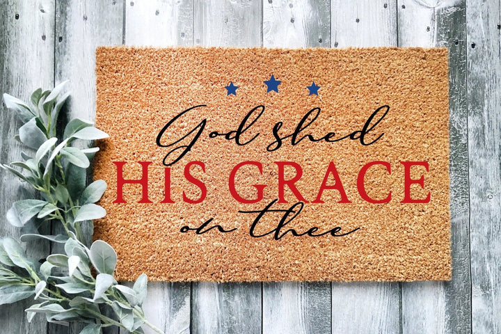 God Shed His Grace On Thee Doormat - The Simply Rustic Barn