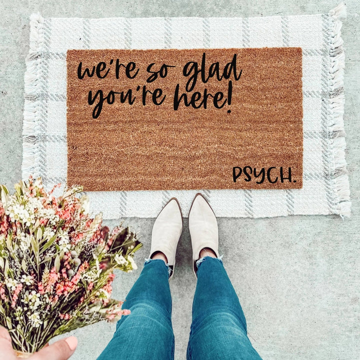 Were So Glad Your Here Doormat - The Simply Rustic Barn